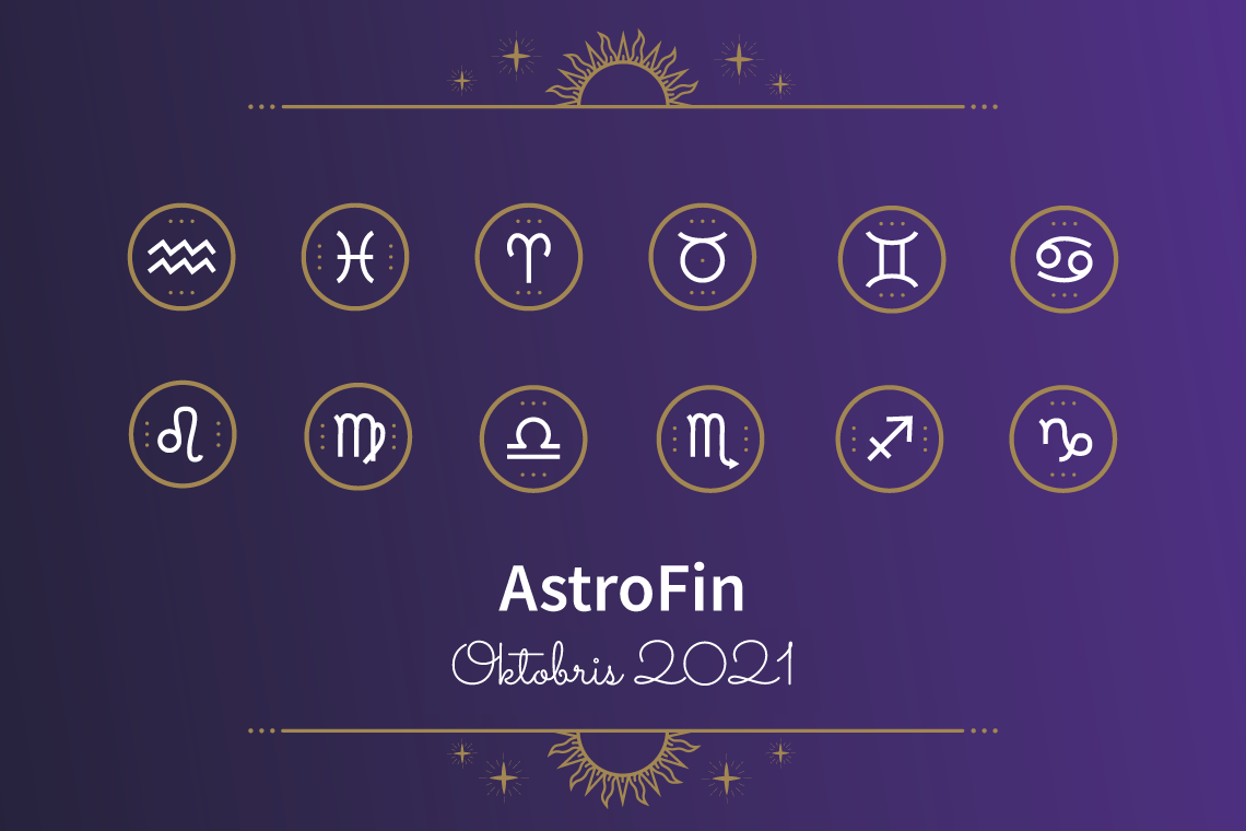 Oktobra finanšu horoskops 2021. gadam - astroloģiskā finanšu prognoze