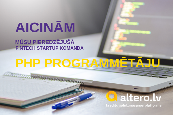 Pieteikšanās slēgta. Vakance - PHP programmētājs