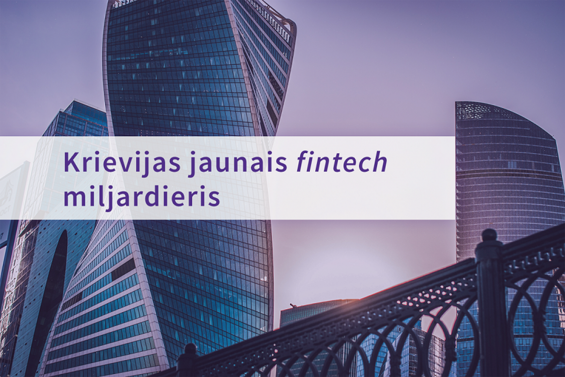 Revolut panākumi ierindo Stronski miljardieru sarakstā
